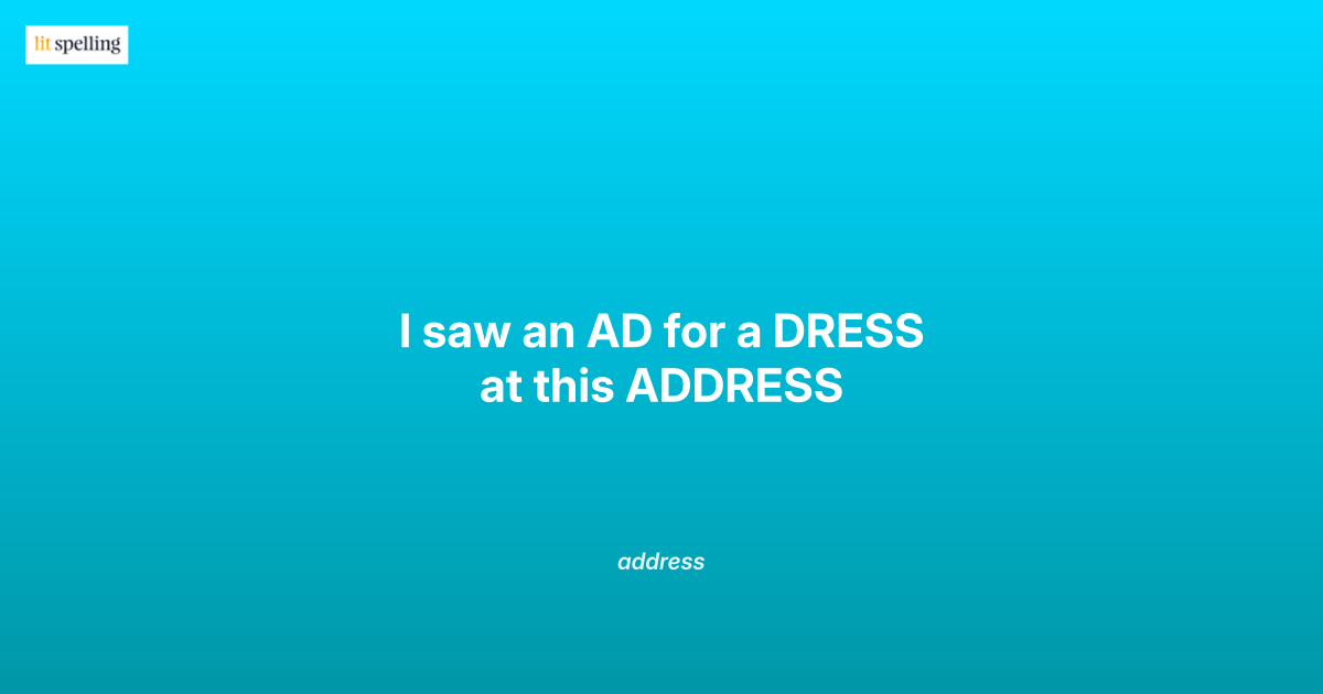 The AD+DRESS Memory Trick: Never Misspell Address Again