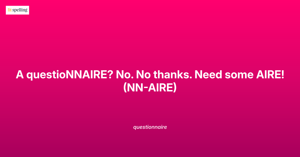 Questionnaire: double N, not 